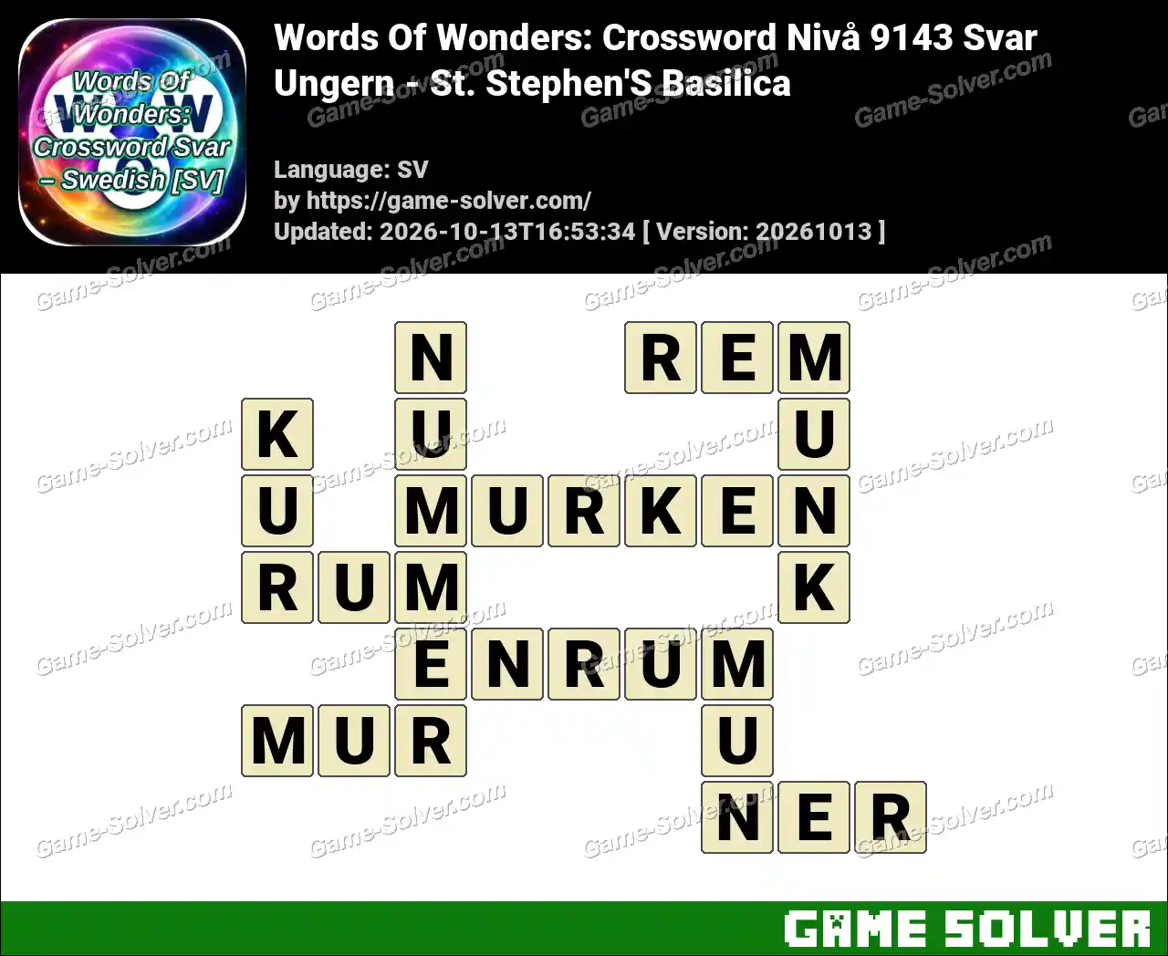 Words Of Wonders: Crossword Nivå 9143 Svar – Ungern – St. Stephen’S Basilica